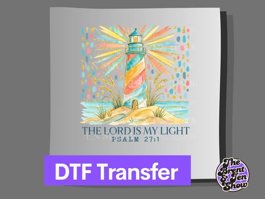 Lighthouse Psalm 27:1  DTF/Sublimation Transfer, Ready to Press