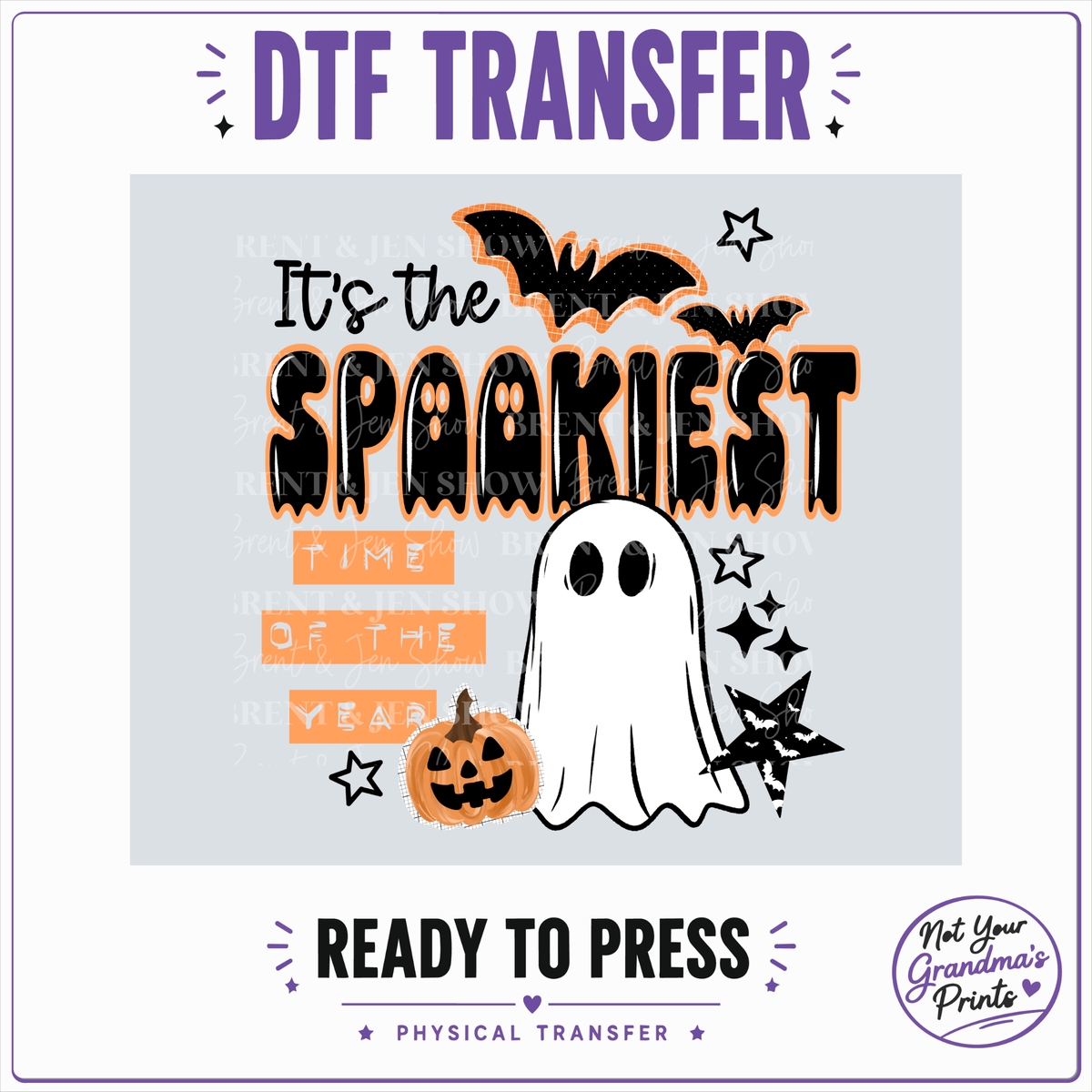 Spookiest Time Ghost Pumpkin Bat Halloween DTF Transfer