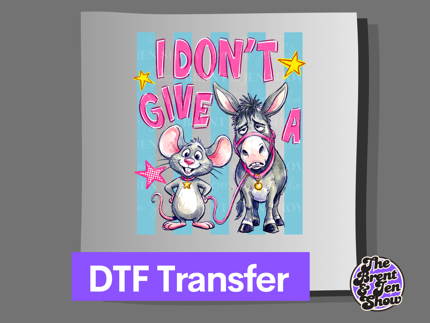 I Don't Give A Rats Ass Transfer DTF/Sublimation