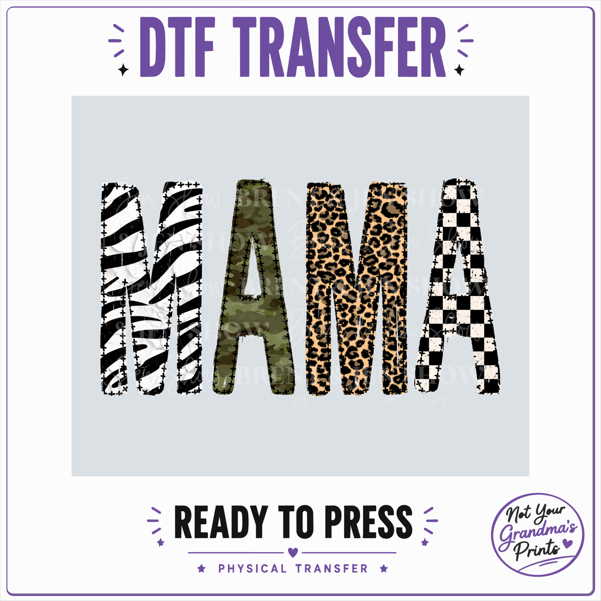 Mama Mixed Print DTF Transfer: Zebra, Camo, Leopard, Checkerboard (Ready-to-Press)