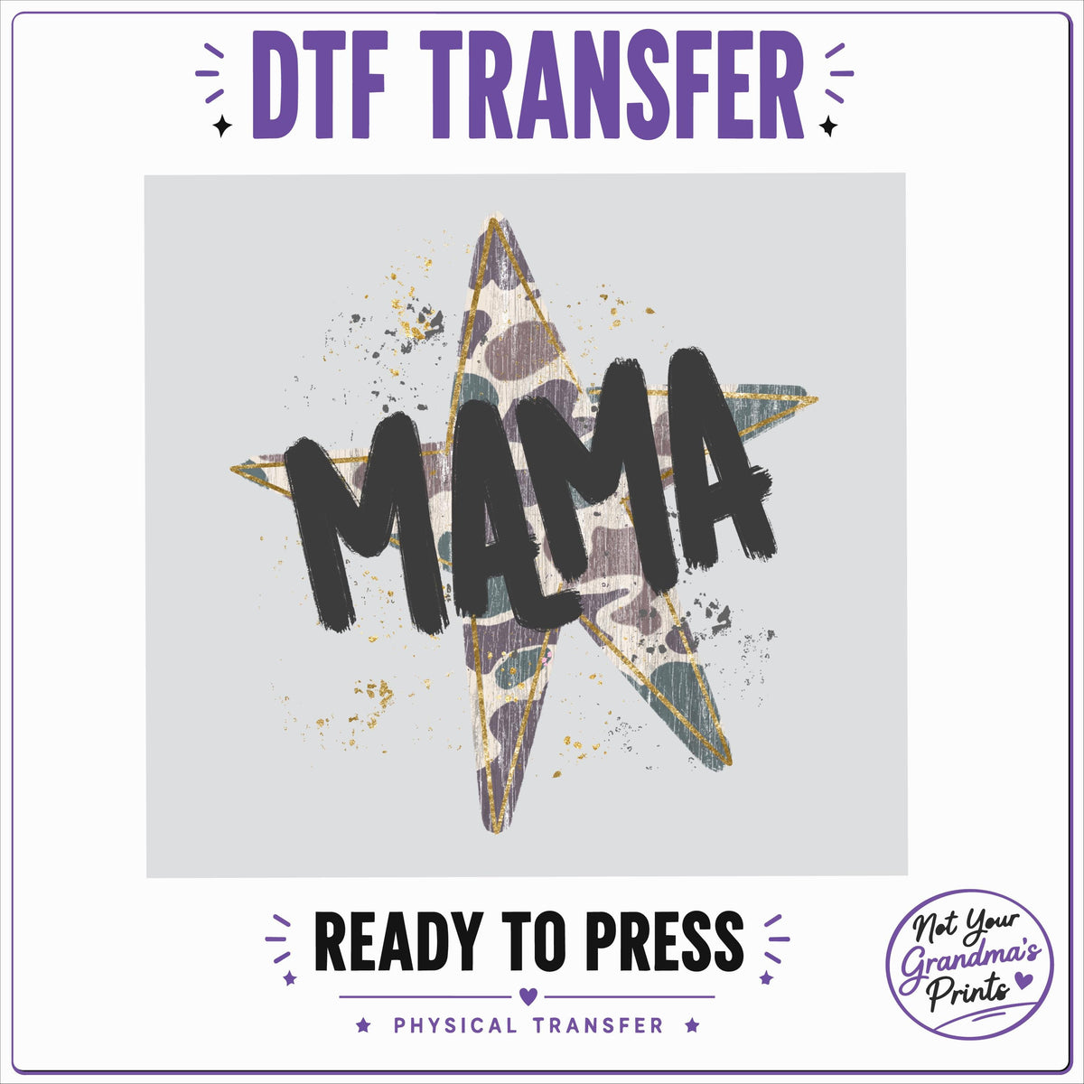 Mama Star DTF Transfer: Camo Splatter Design (Ready-to-Press)