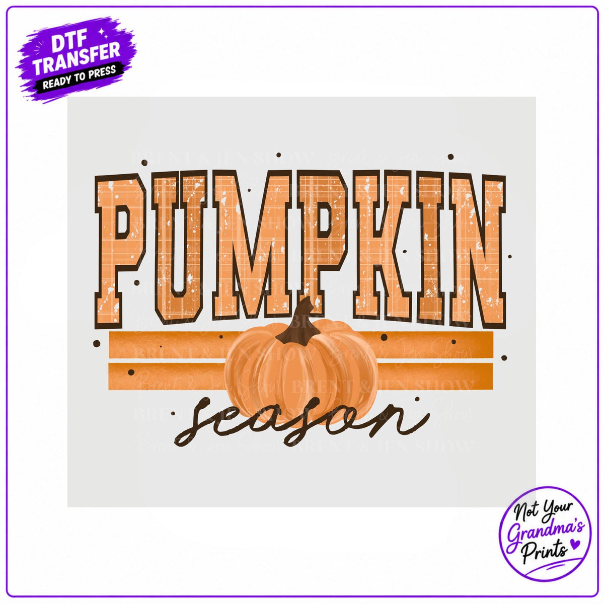 Pumpkin Season DTF Transfer: Distressed Typography, Ready-to-Press (Physical Transfer)