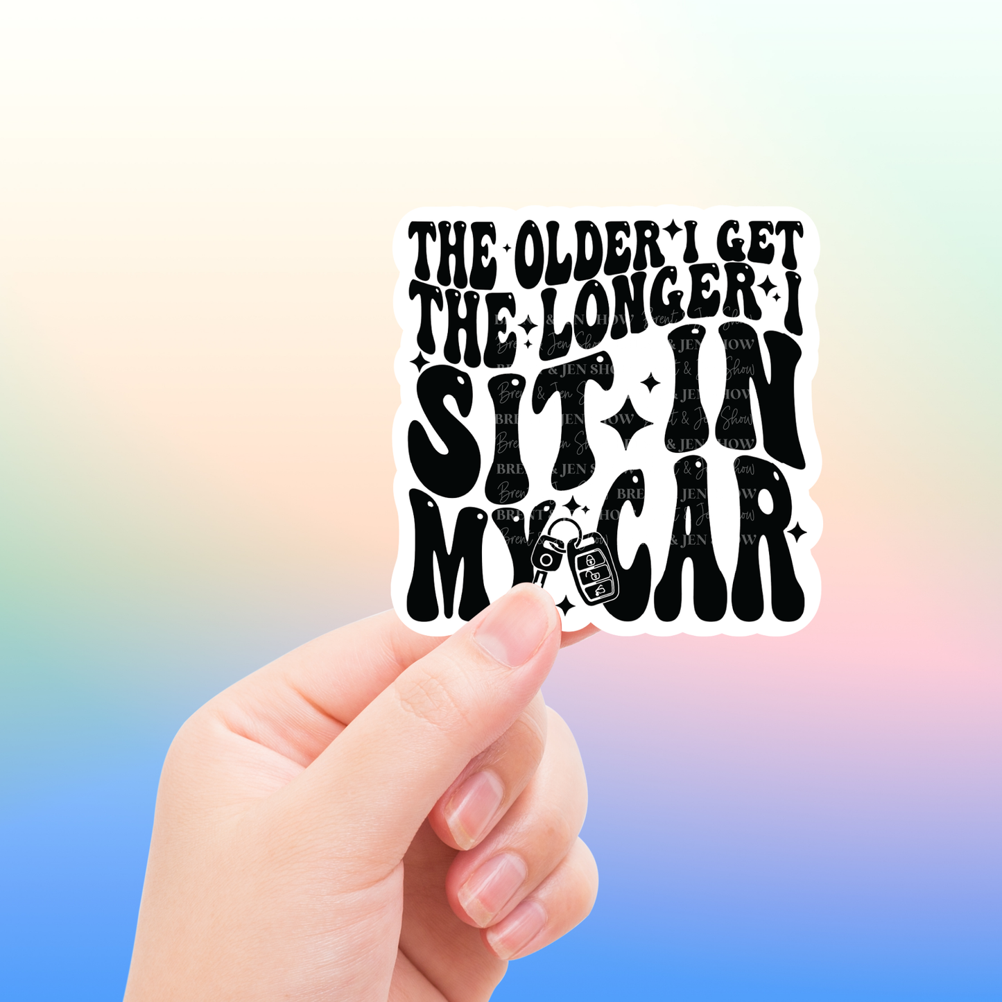 The Older I get The Long Sticker or Car Decal, Sticker or Car Decal