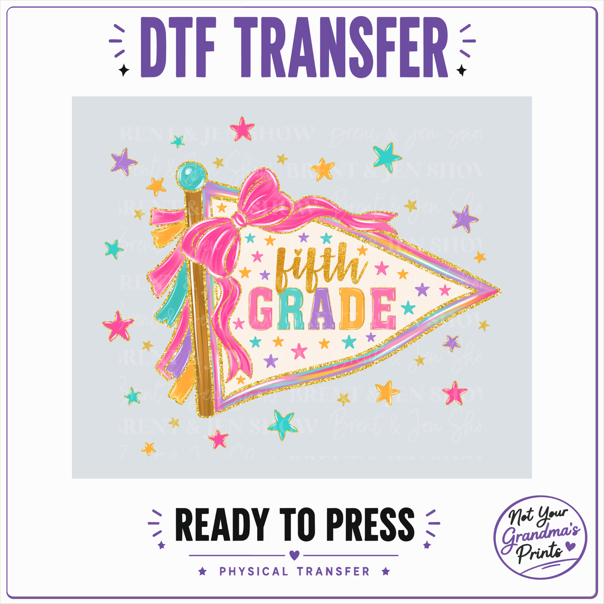 Fifth Grade Preppy Banner DTF/Sublimation Transfer, Ready to Press