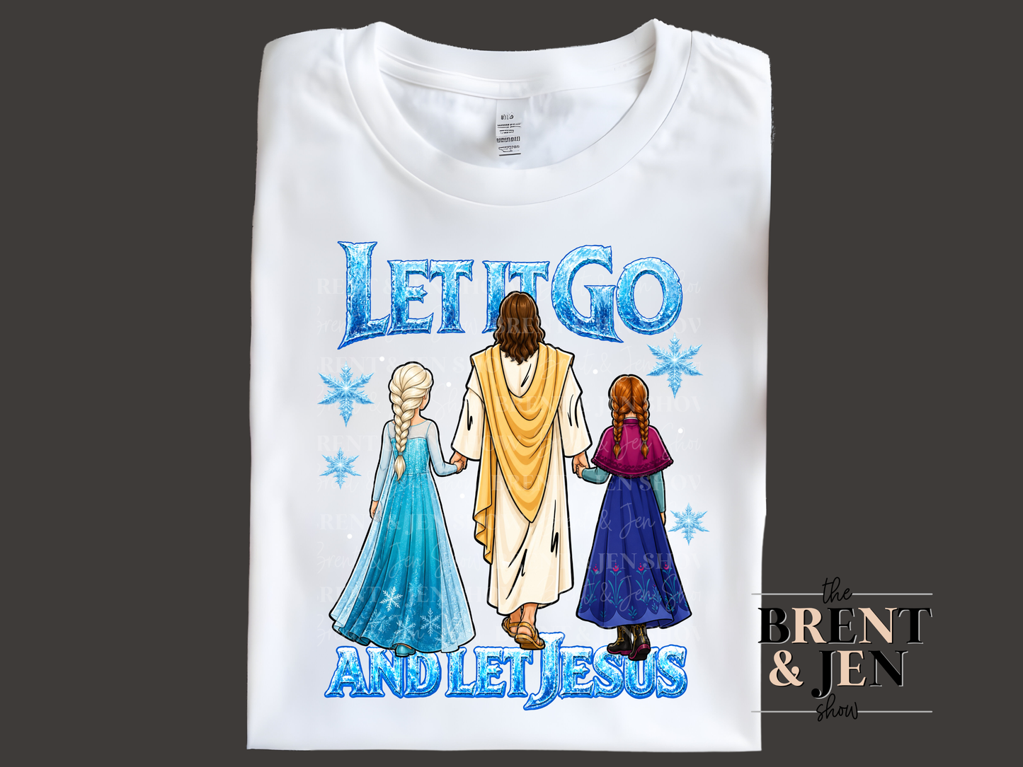 Let It Go, And Let Jesus T Shirt