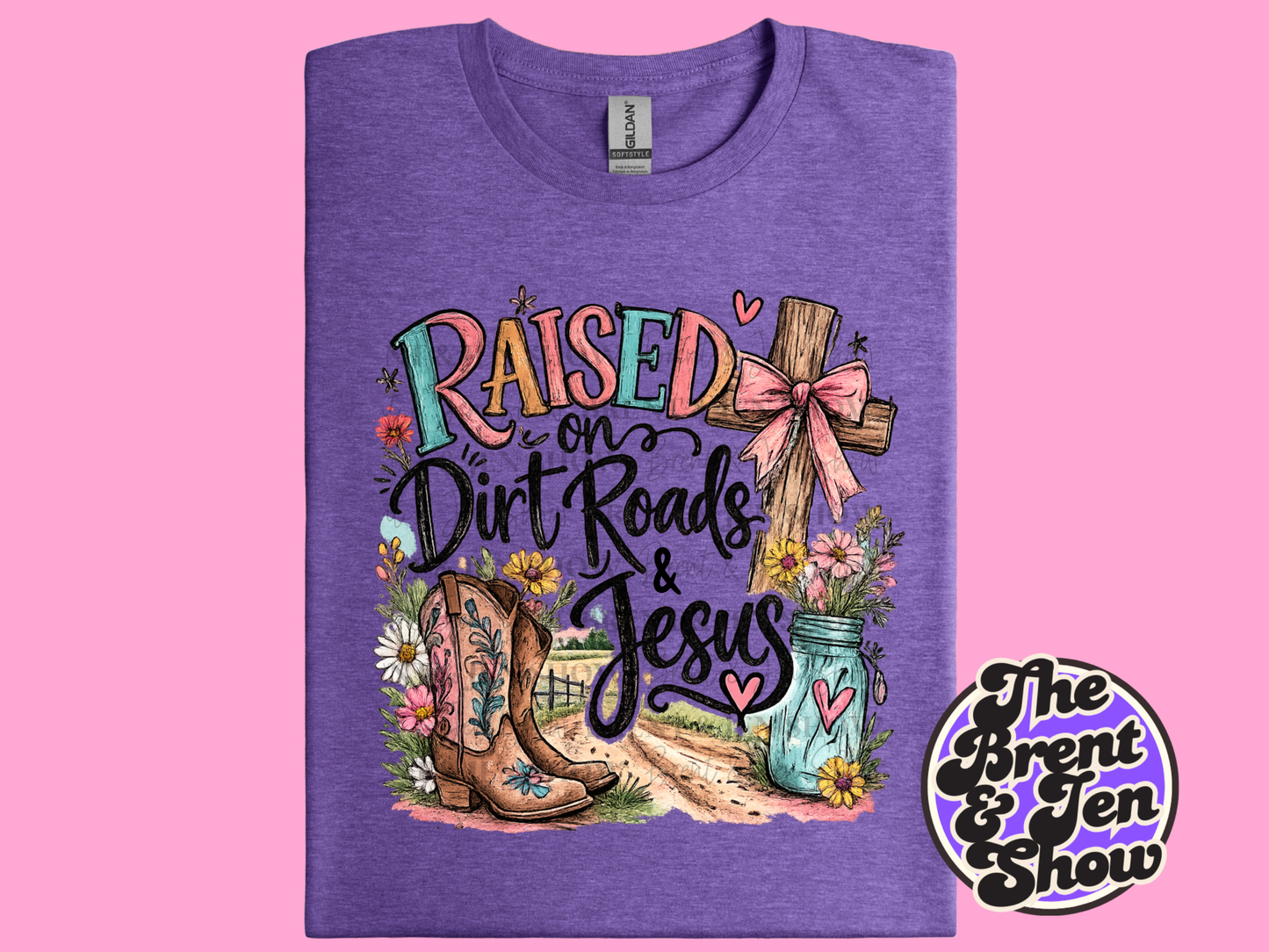 Raised on Dirt Roads & Jesus T-Shirt
