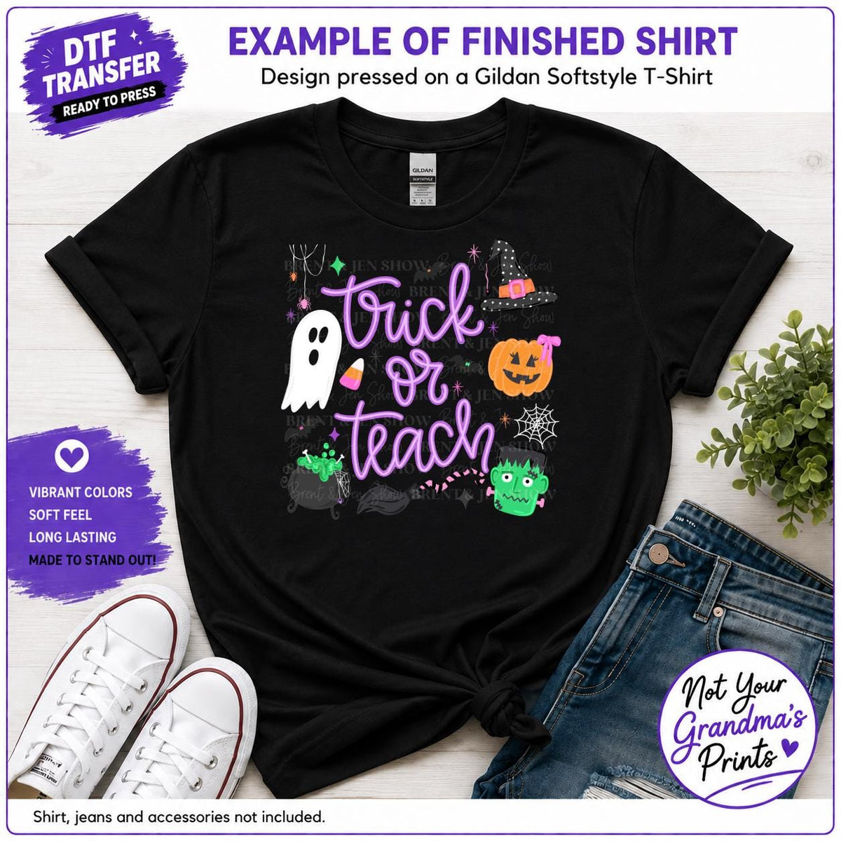 Trick or Teach Halloween DTF Transfer: Ghost, Witch, Pumpkin, Frankenstein (Ready-to-Press)