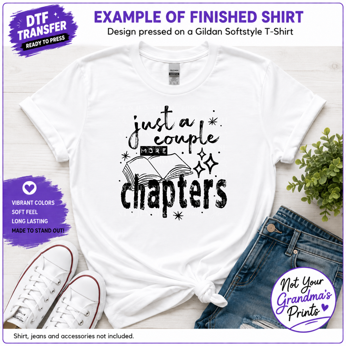 Book Lover DTF Transfer: Just a Couple More Chapters (Ready-to-Press)