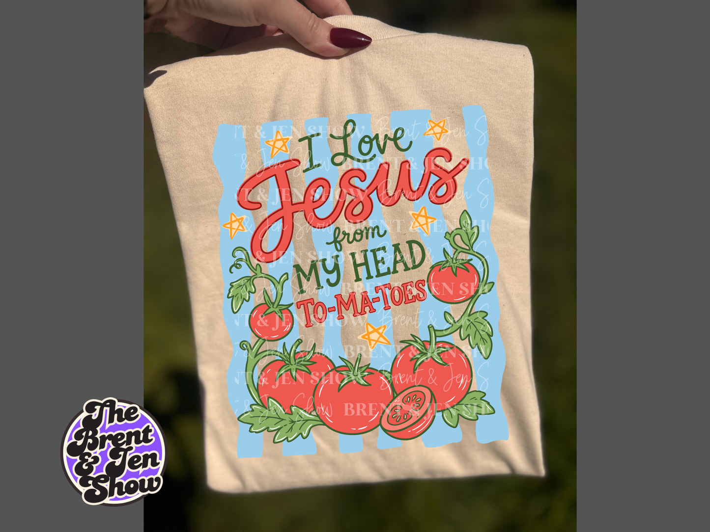 I Love Jesus from My Head To-Ma-Toes T-Shirt