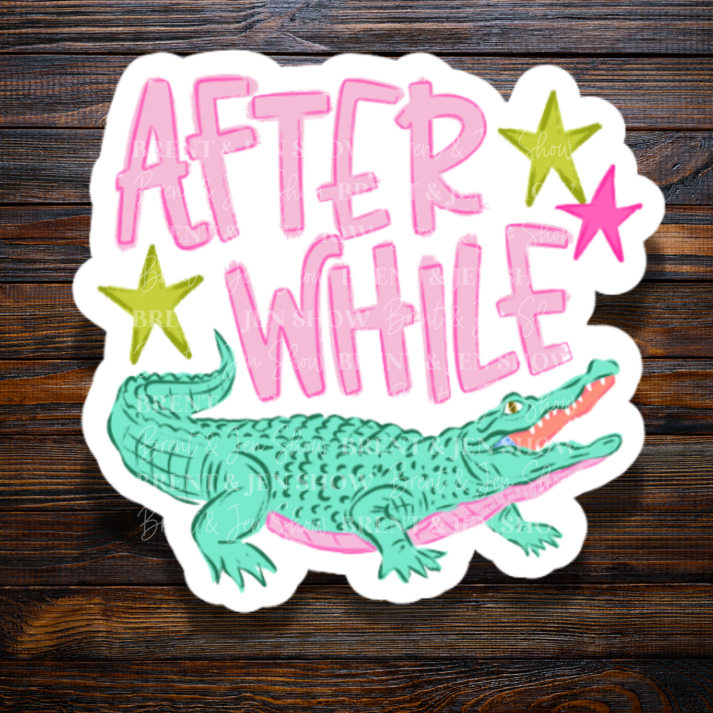 After While Crocodile Sticker