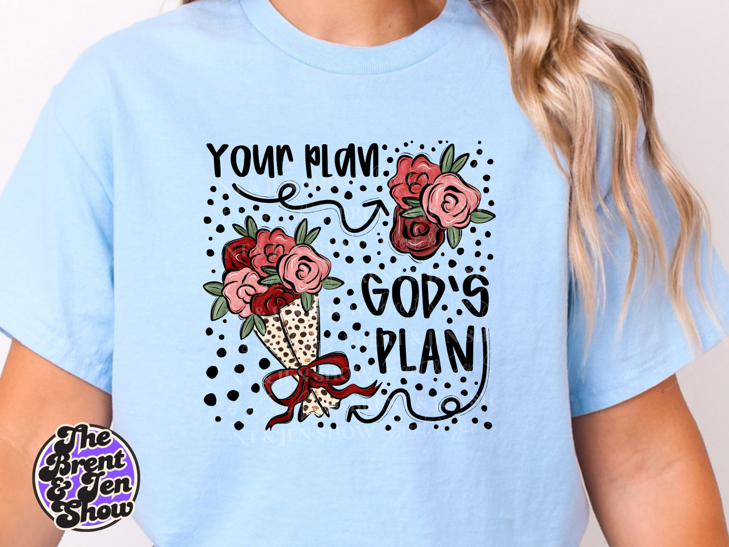 Your Plan, Gods Plan DTF/Sublimation Transfer