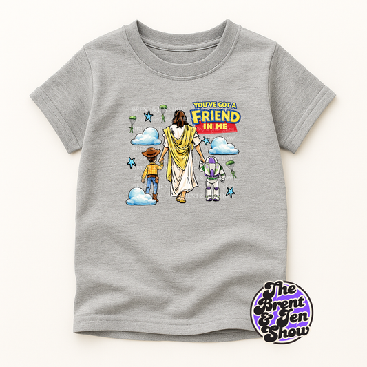 You’ve Got a Friend in Me Kids T-Shirt