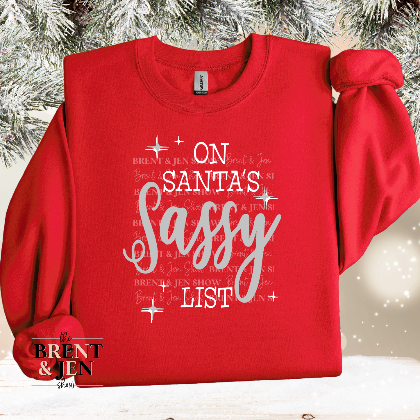 On Santa's Sassy List Sweatshirt