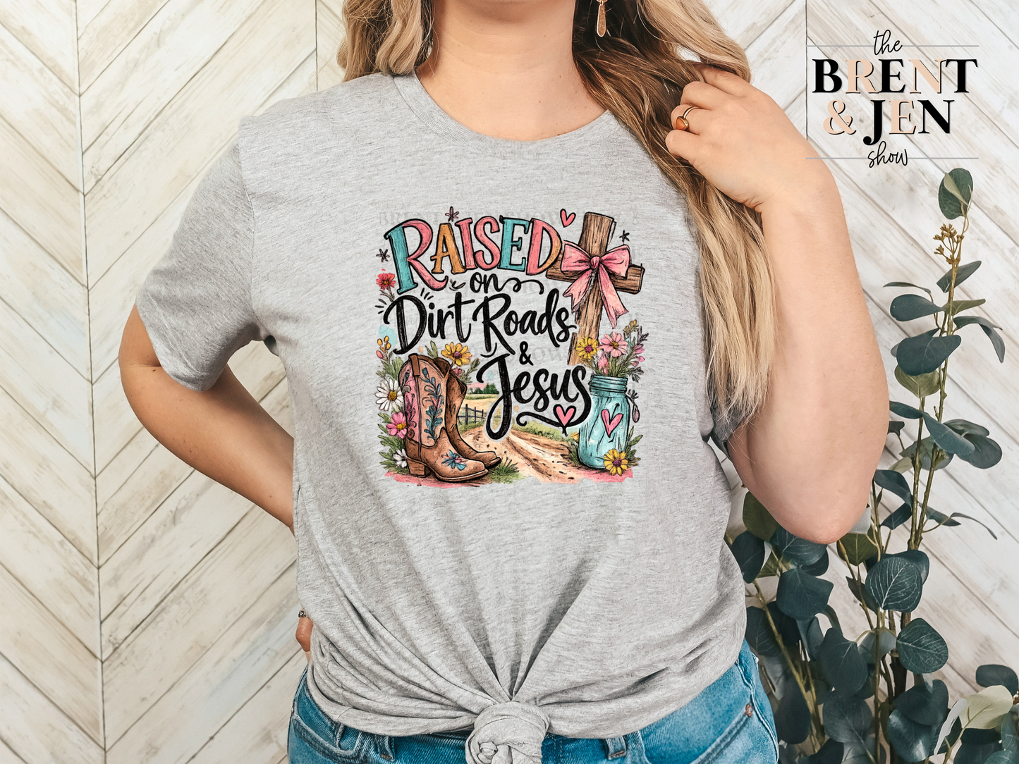 Raised on Dirt Roads & Jesus T-Shirt