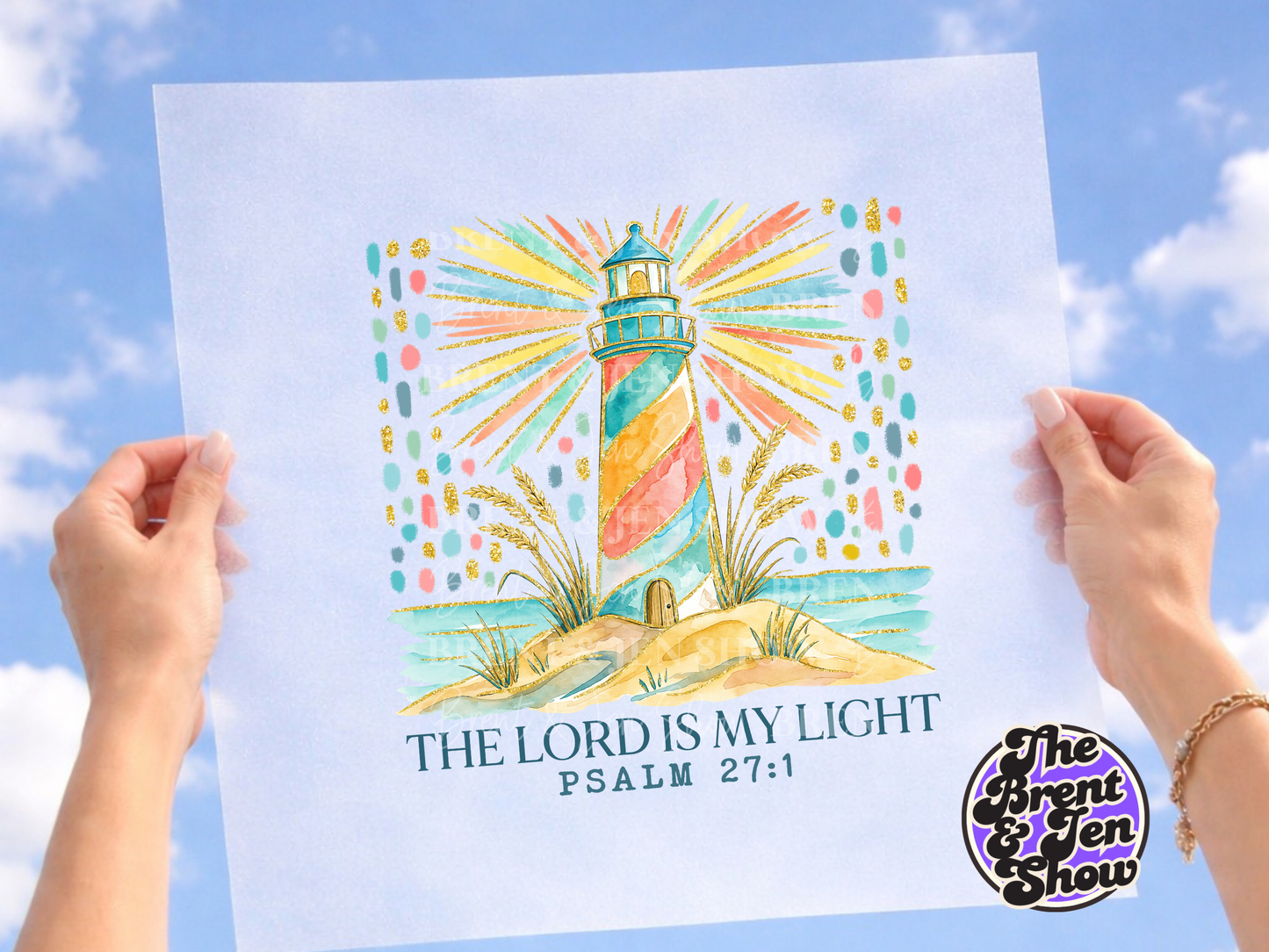 Lighthouse Psalm 27:1  DTF/Sublimation Transfer, Ready to Press