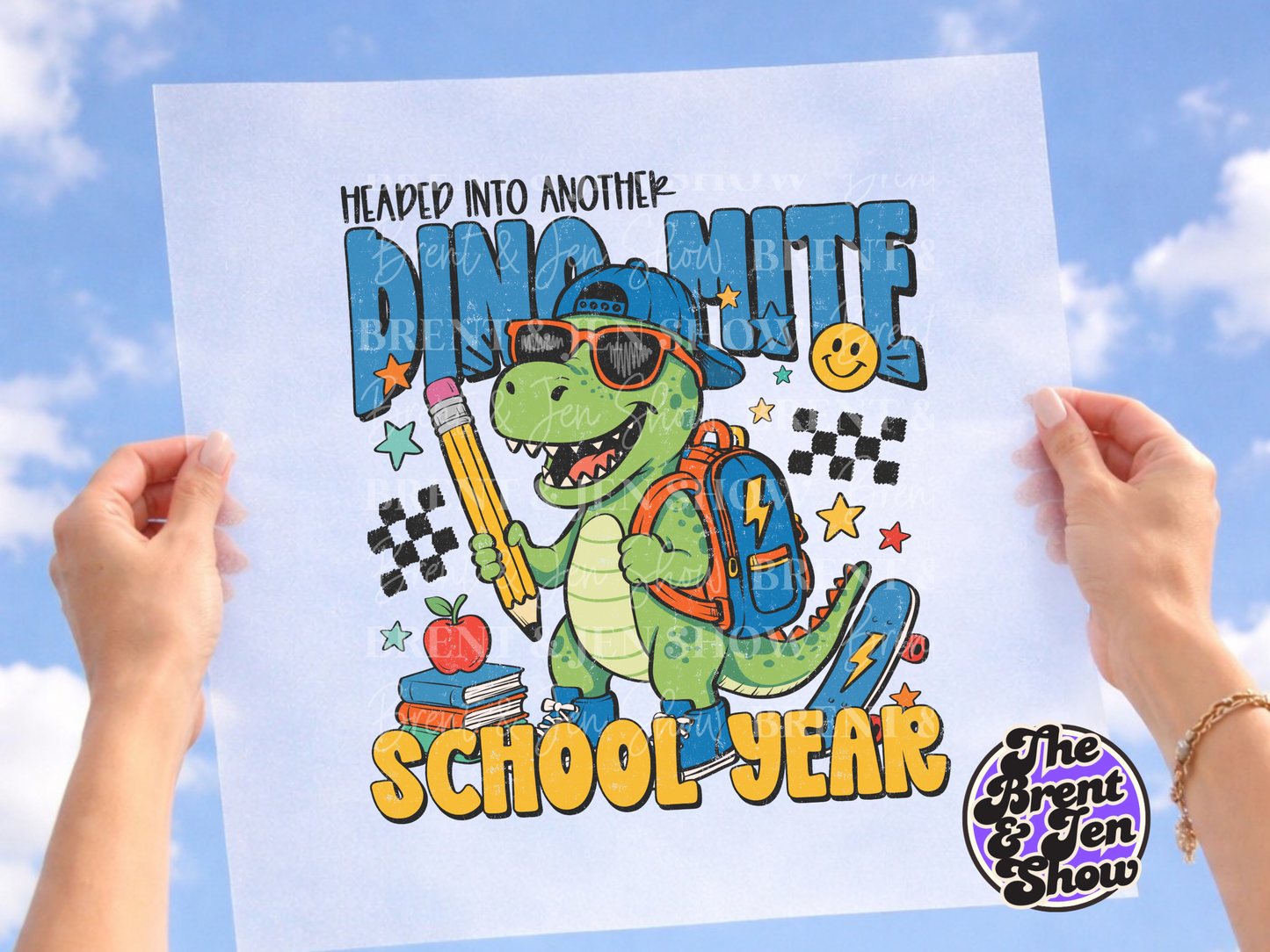 Headed Into Another Dino-mite School Year DTF or Sublimation Transfer
