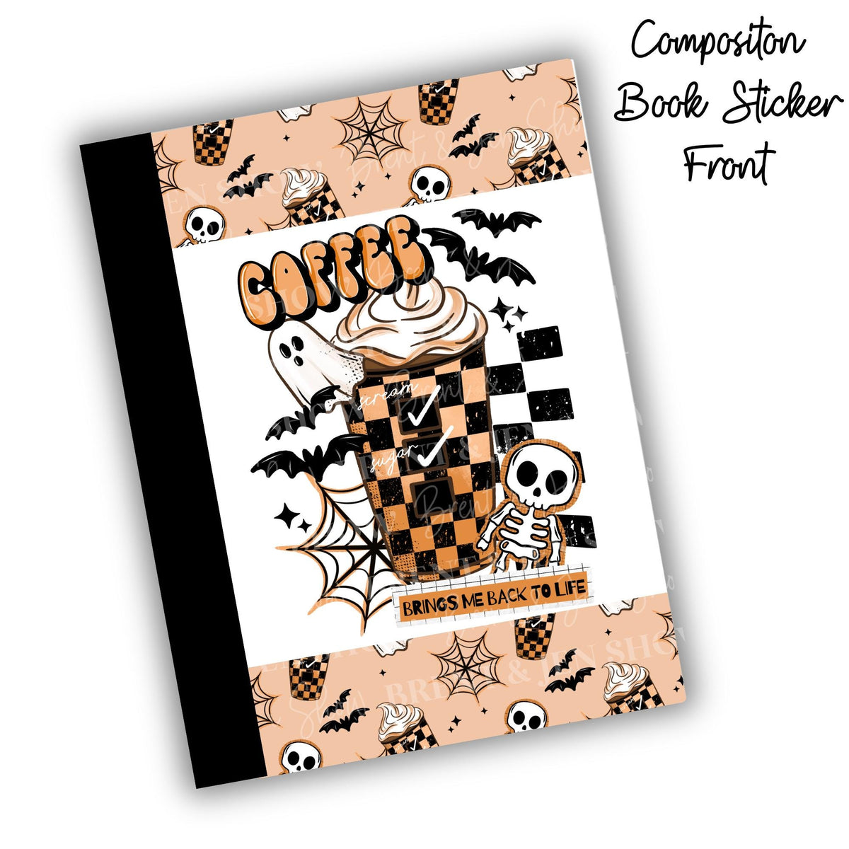 Coffee Brings Me Back to Life Composition Notebook Cover Stickers, Vinyl Front Back Set