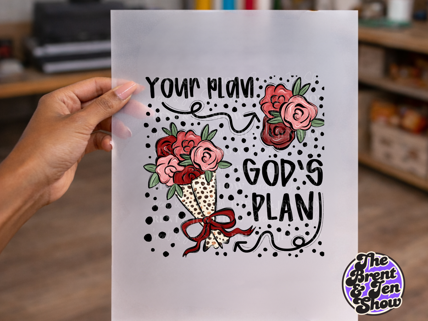 Your Plan, Gods Plan DTF/Sublimation Transfer