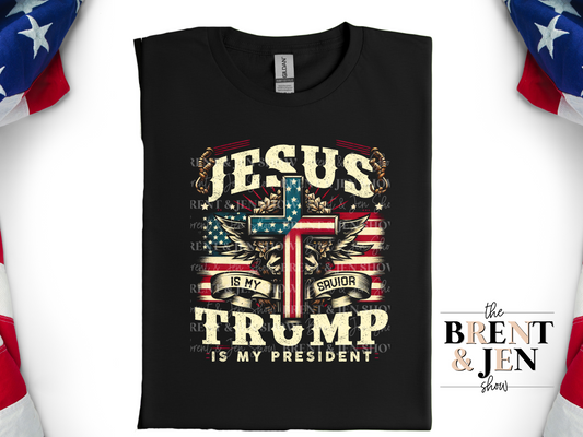 Jesus is my Savior Trump is my President T Shirt