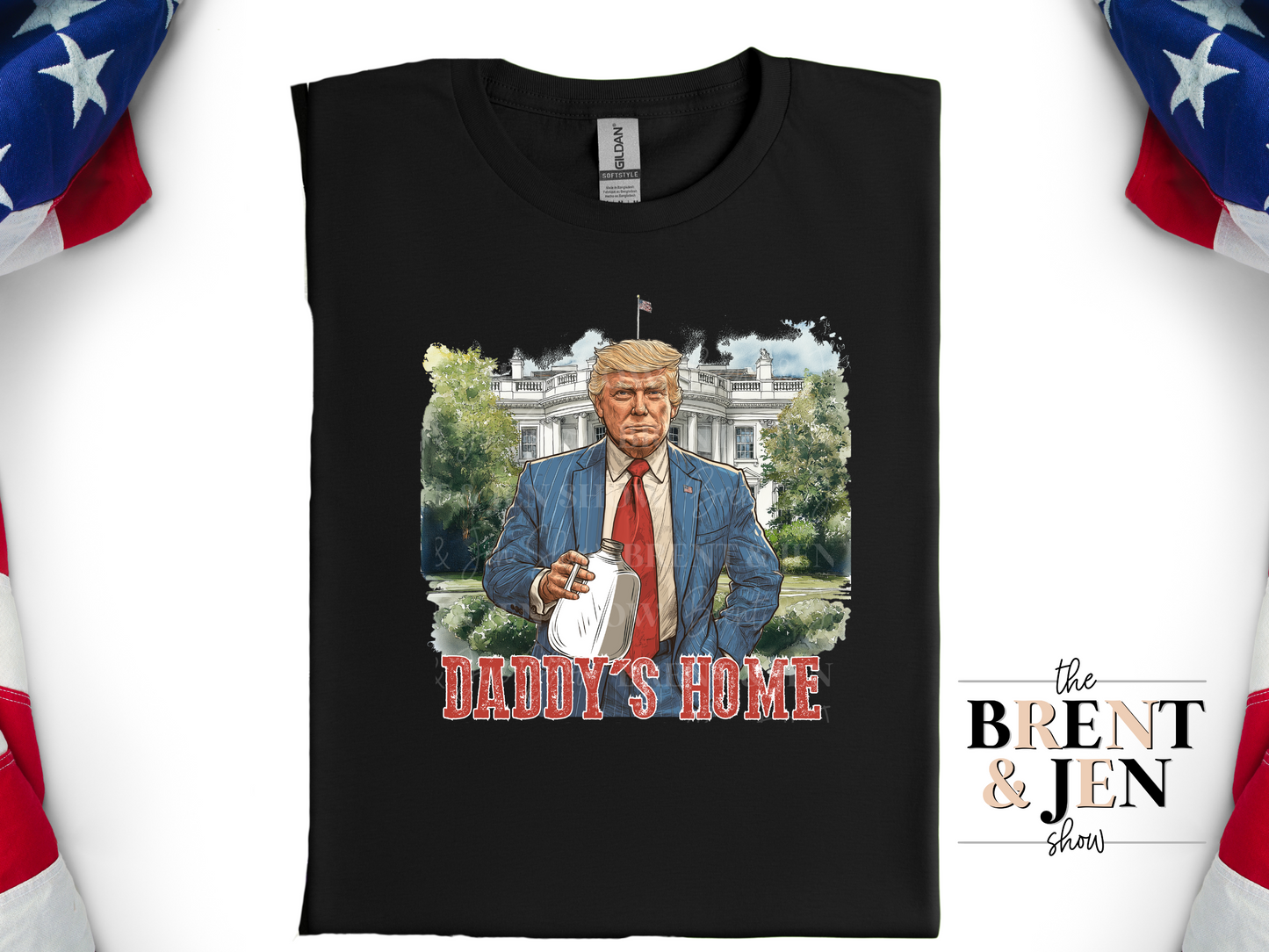 Daddy's Home, Trump T Shirt
