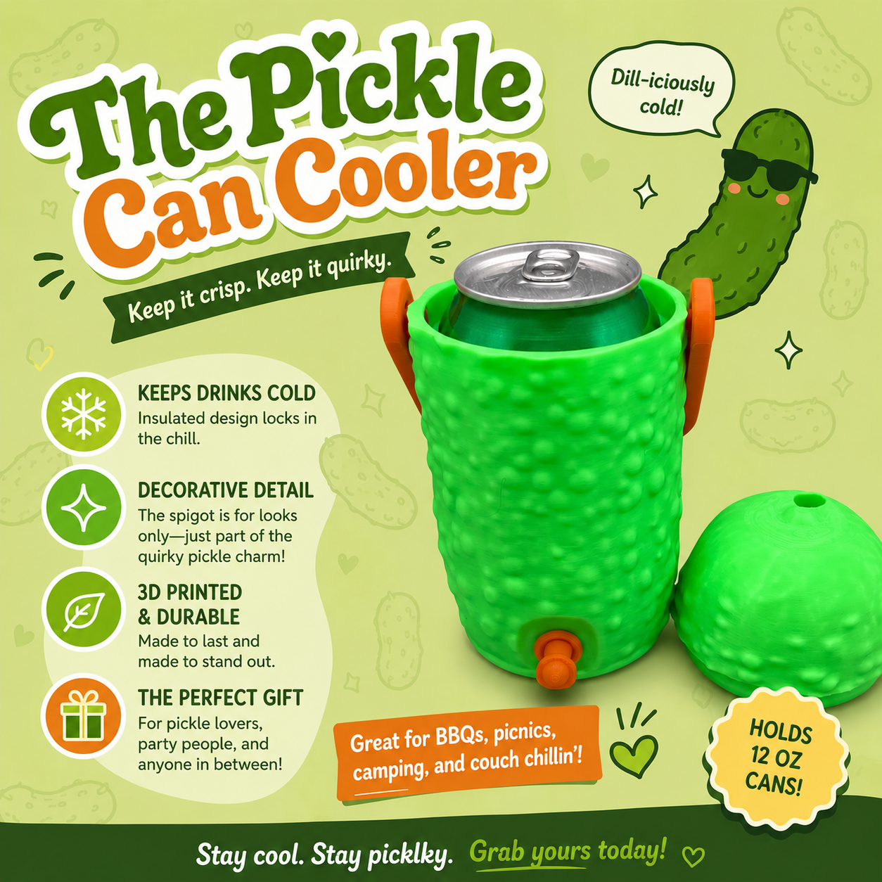 3D Printed Dill Pickle Can Cooler - Chilly Dilly Drink Sleeve Gag Gift