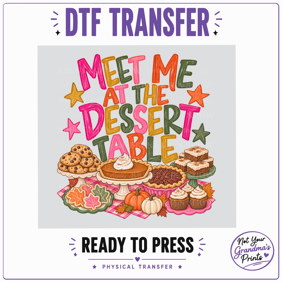 Thanksgiving Dessert Table DTF Transfer: Fall Treats, Pie, Cookies (Ready-to-Press)