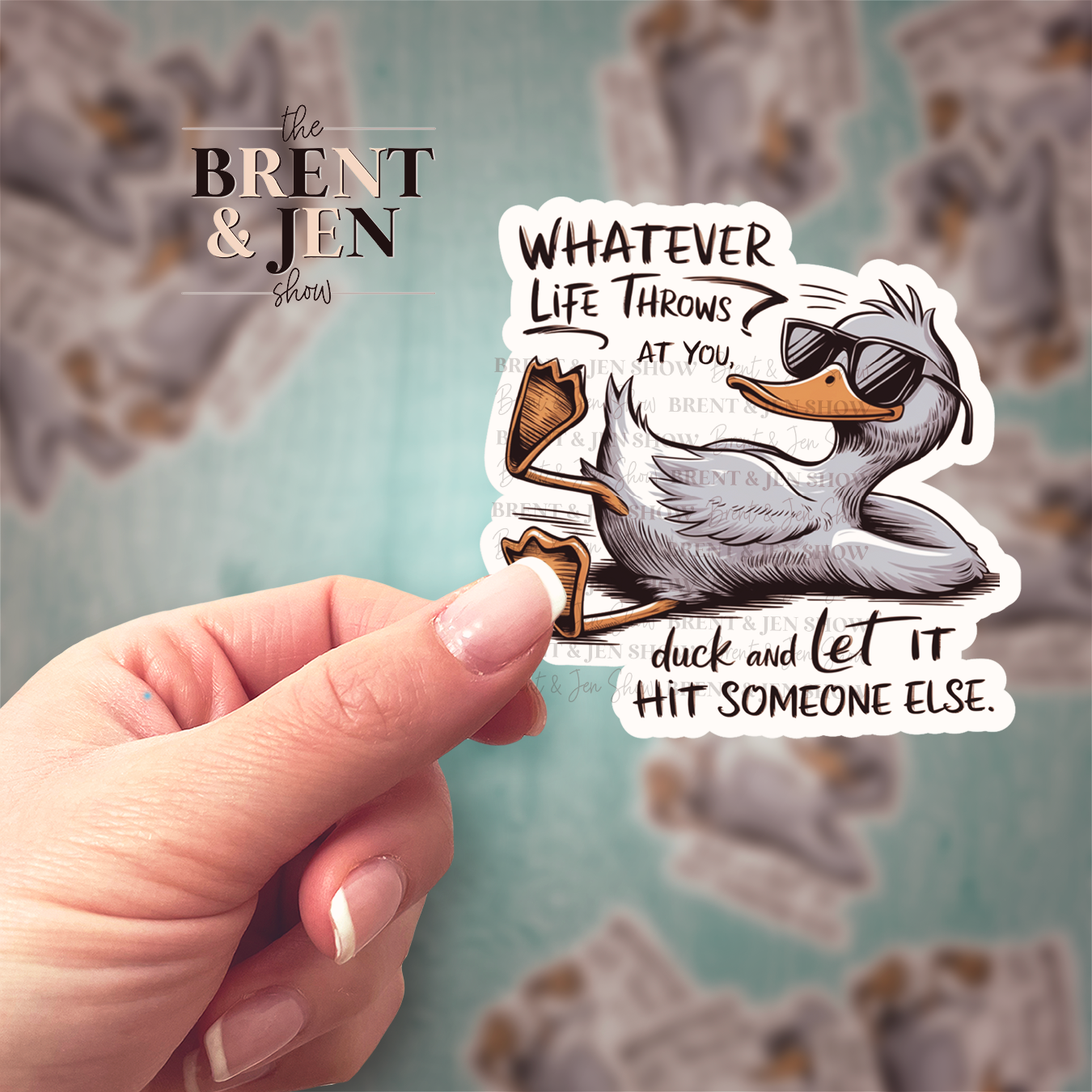Whatever Life Throws At You Duck, Sticker