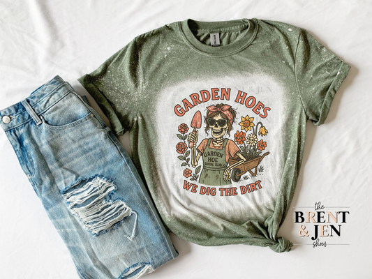 Garden Hoes, We Dig The Dirt, Skeleton T-Shirt