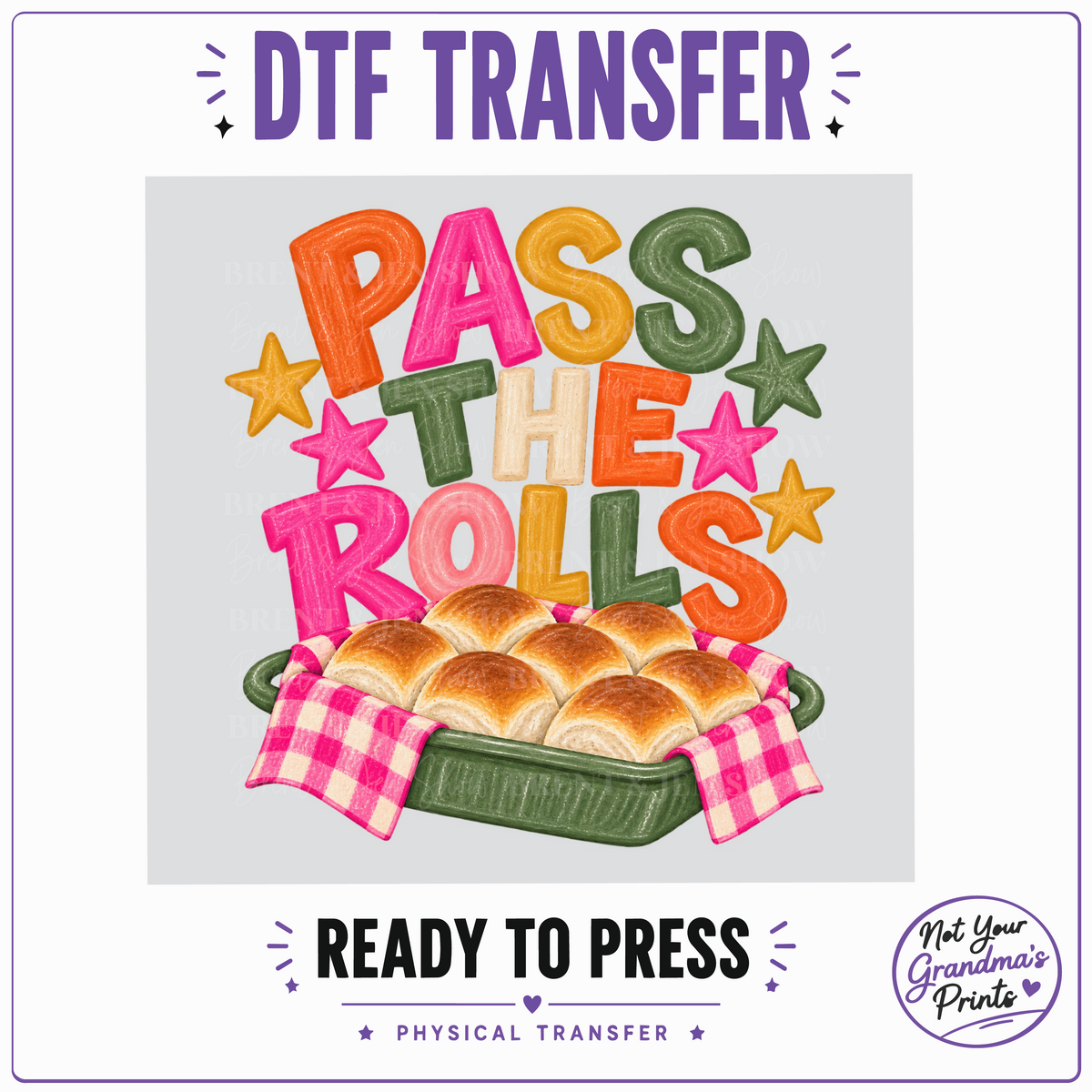 Pass the Rolls Thanksgiving DTF Transfer: Bread Basket Design (Ready to Press)