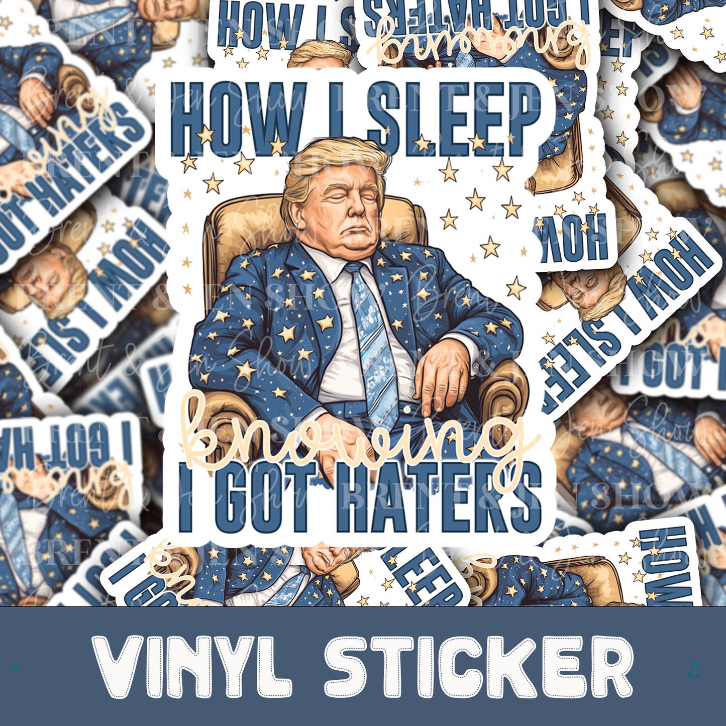 How I Sleep Knowing I got Haters Sticker