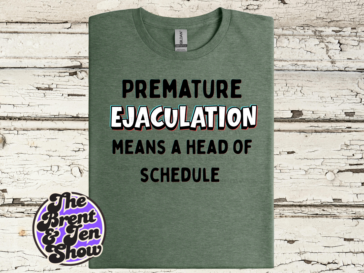 Funny Premature Ejaculation T-Shirt