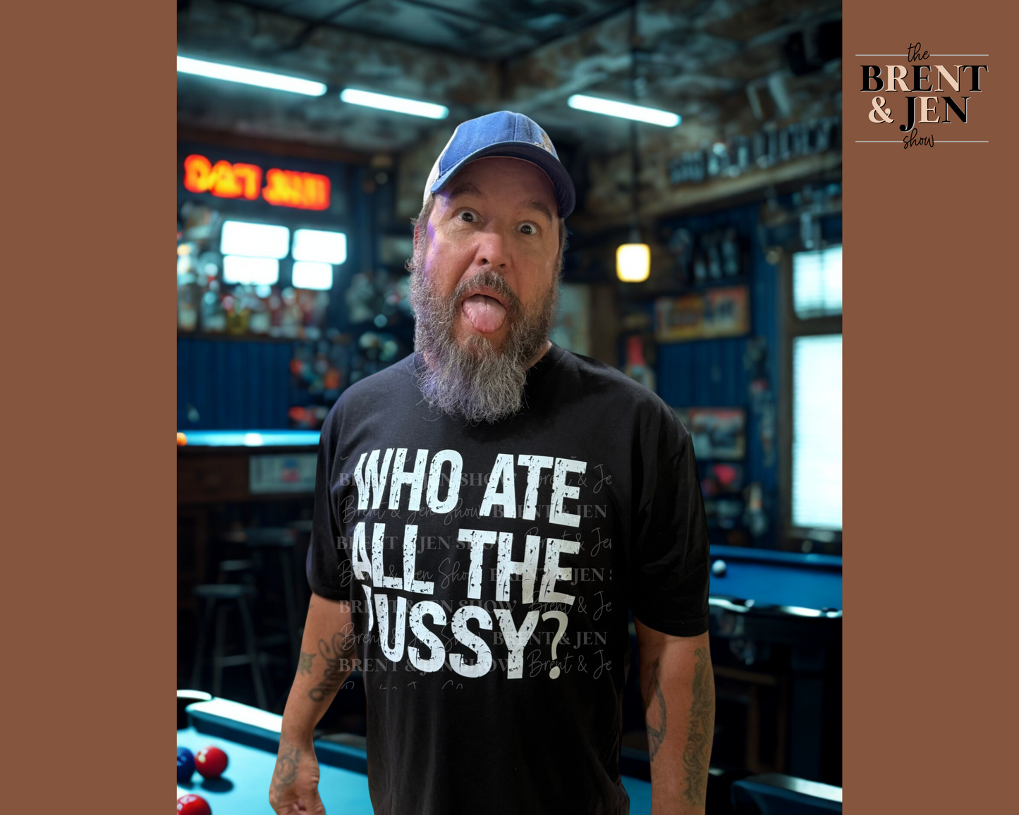 Who Ate All The Pussy?  T Shirt