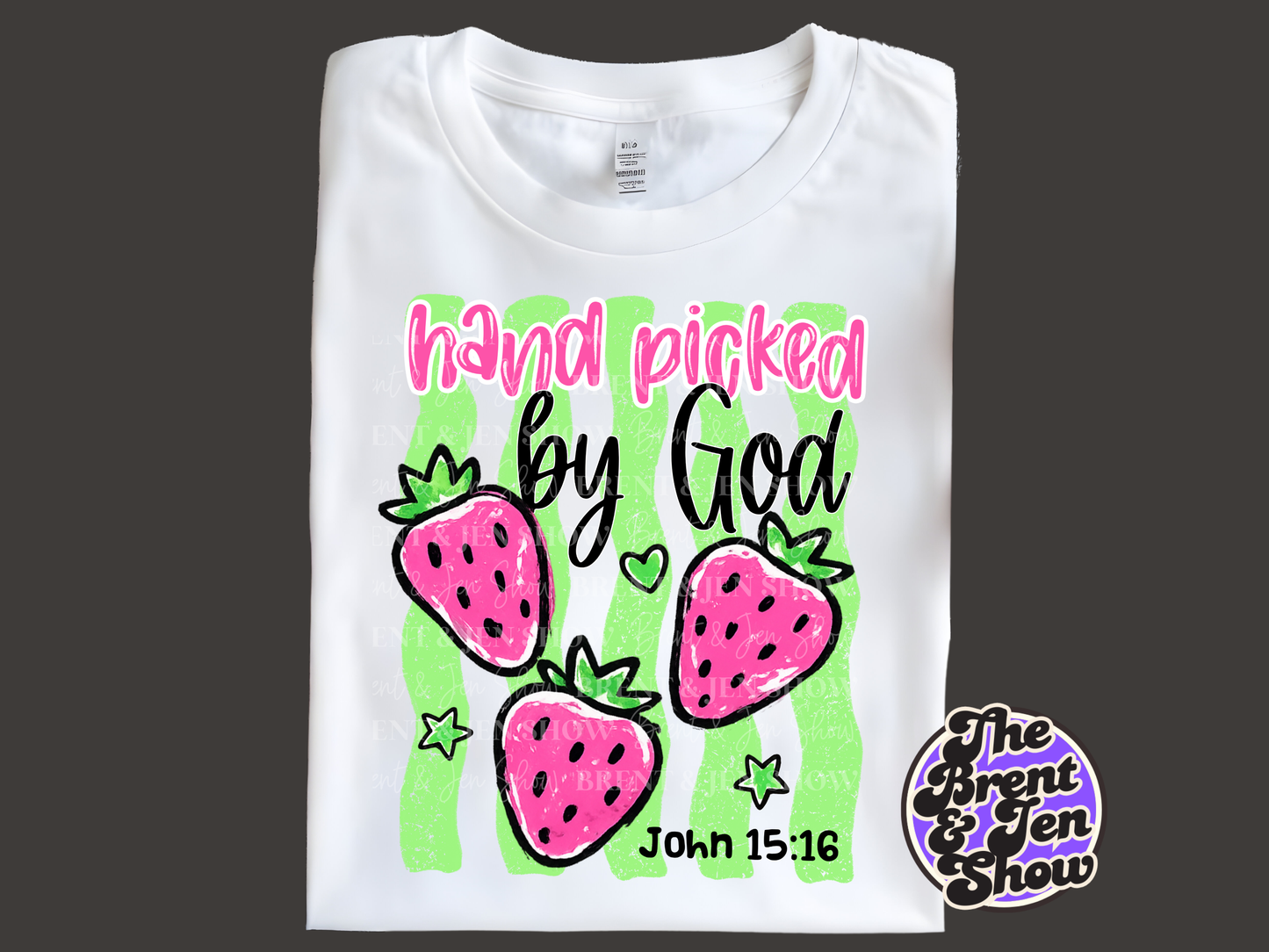 Hand Picked By God T-Shirt