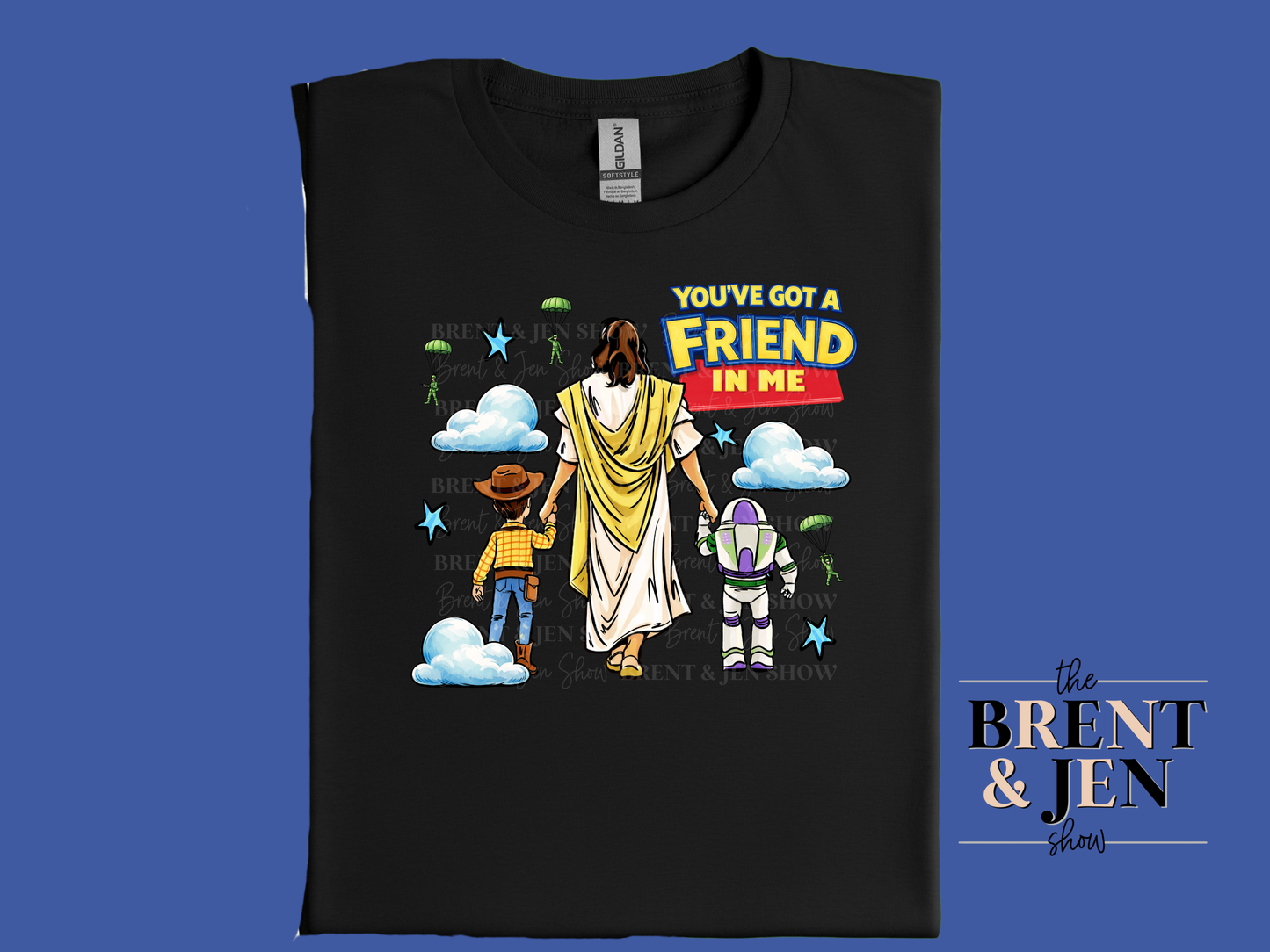 You’ve Got a Friend in Me T-Shirt (Copy)