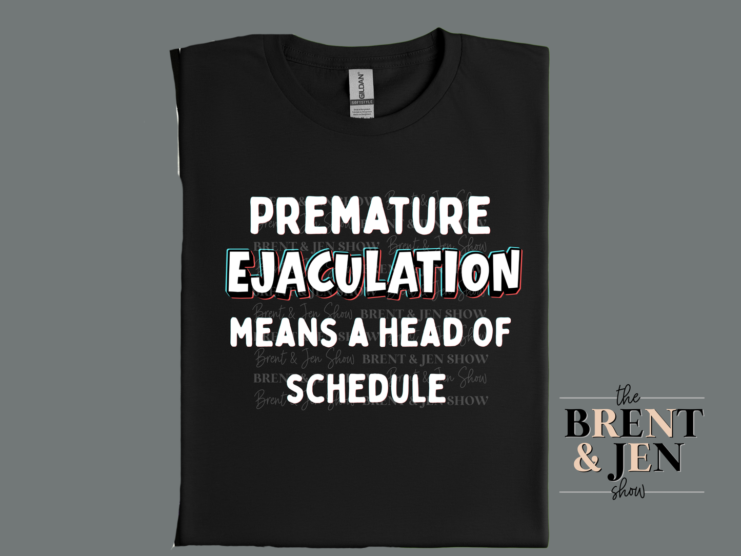 Funny Premature Ejaculation T-Shirt