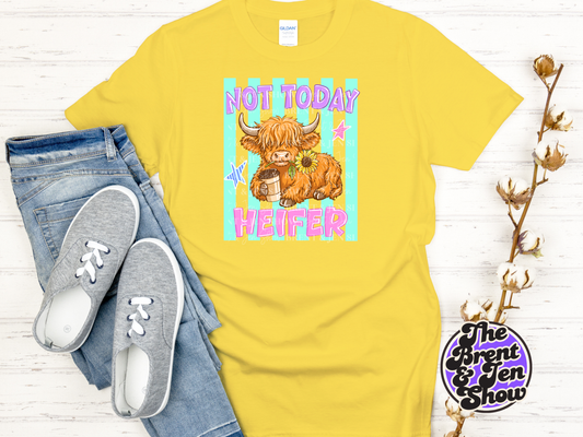 Not Today Heifer, Highland Cow T-Shirt