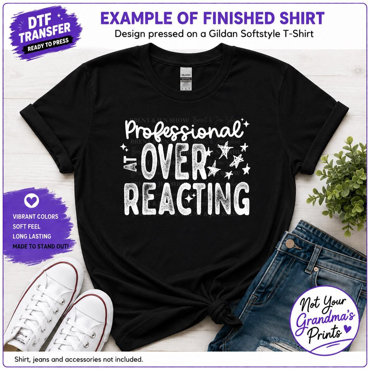 Professional Overreacting Print Transfer (DTF Ready-to-Press)