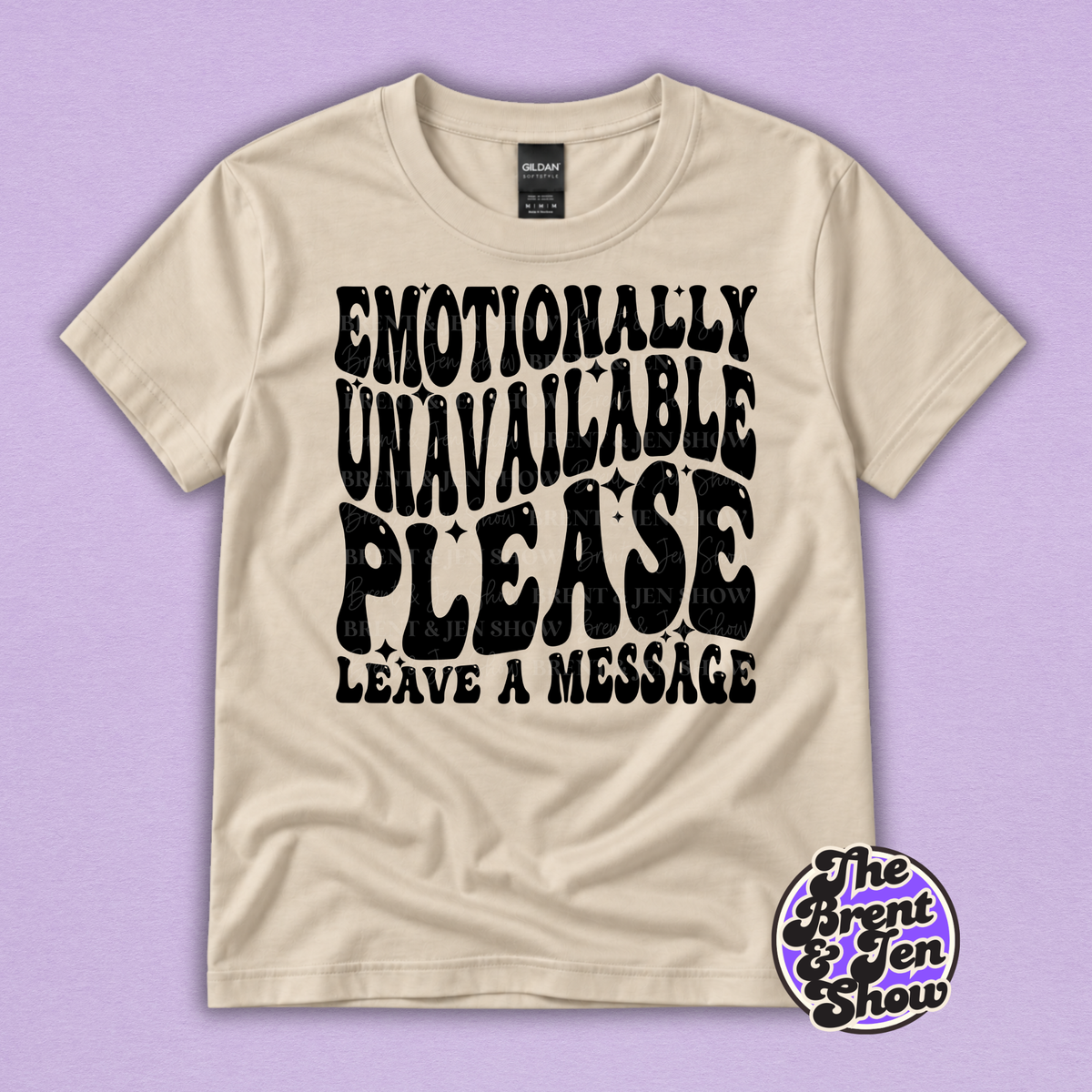 Emotionally Unavailable Please Leave a Message Funny T-Shirt