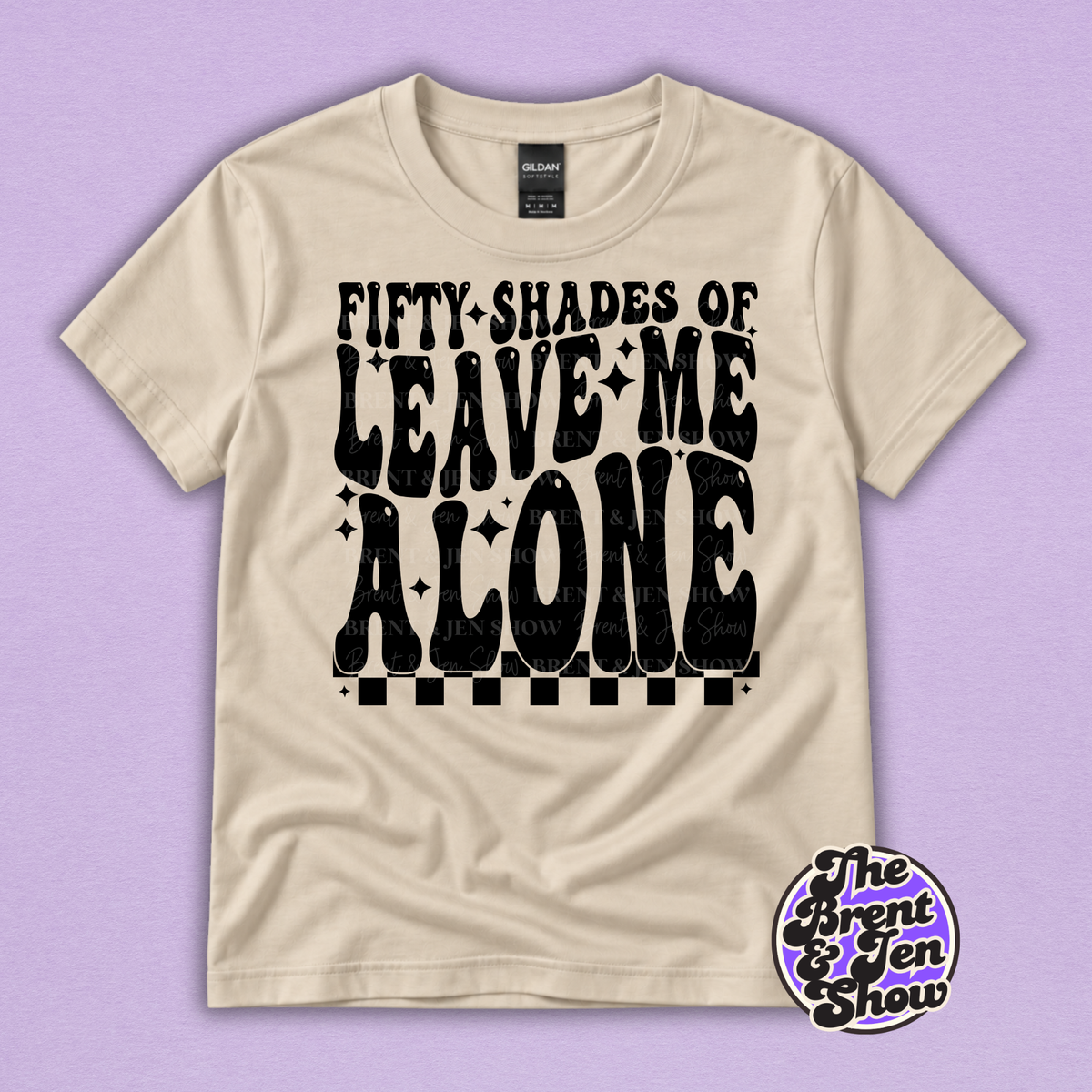 Fifty Shades of Leave Me Alone Funny Sarcastic T-Shirt