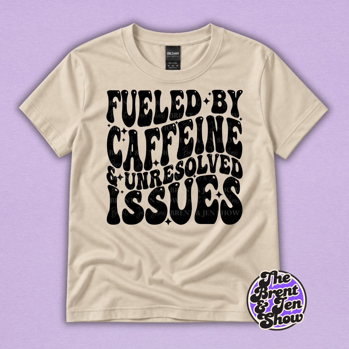 Fueled by Caffeine & Unresolved Issues Funny Graphic T-Shirt