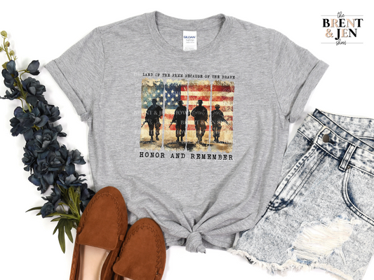 Land of the Free Because of the Brave, Honor and Remember T-Shirt