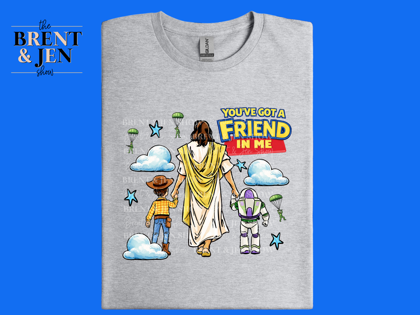 You’ve Got a Friend in Me T-Shirt (Copy)