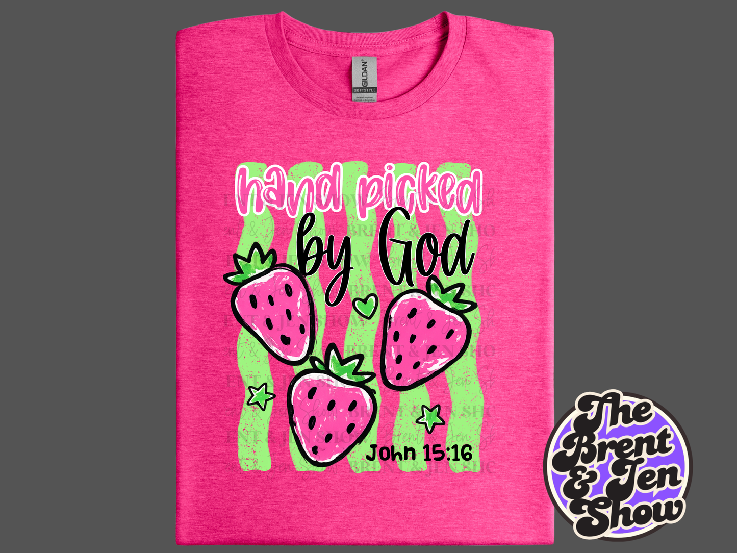 Hand Picked By God T-Shirt