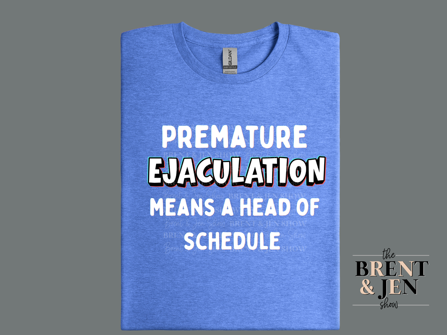 Funny Premature Ejaculation T-Shirt