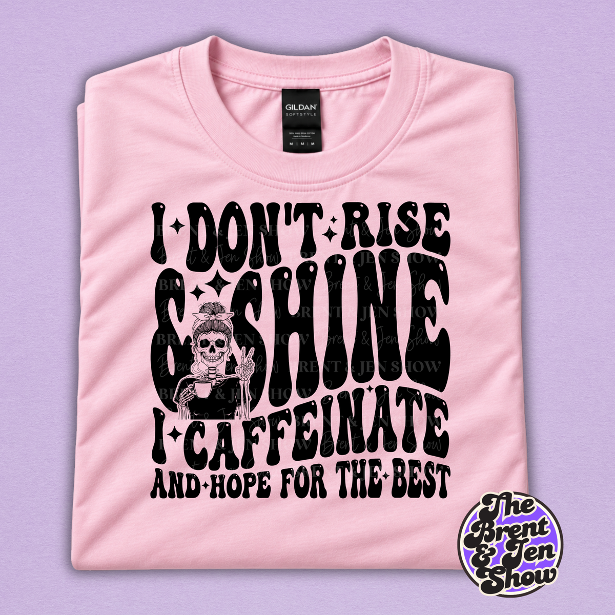 I Don't Rise & Shine Shirt | Funny Coffee Skeleton Tee