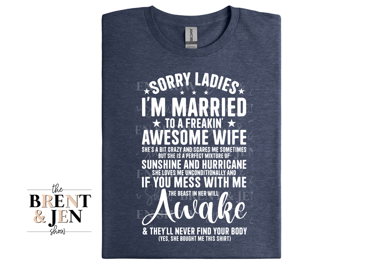 Sorry Ladies T-Shirt