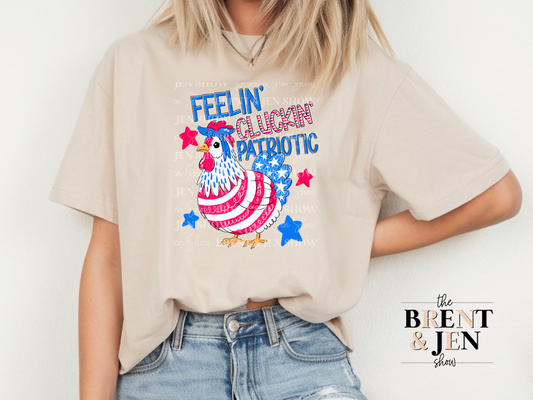 Feelin Cluckin Patriotic T-Shirt