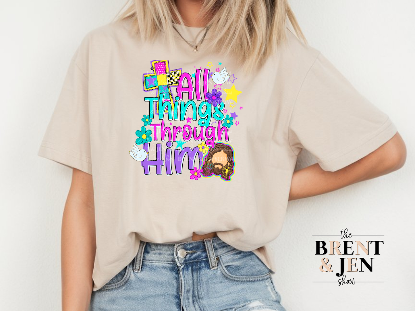 All Things Through Him T-Shirt