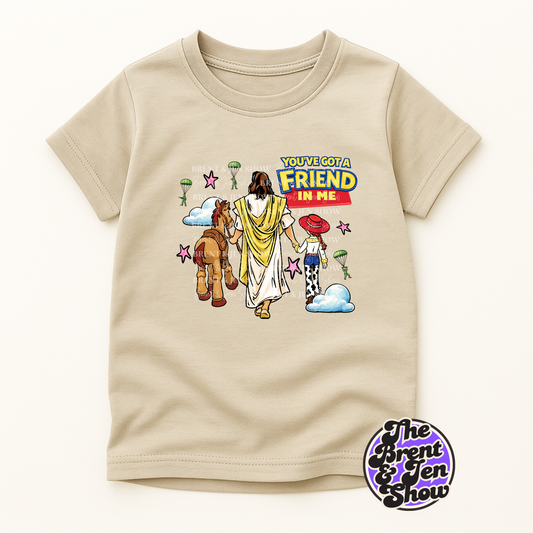 You’ve Got a Friend in Me Kids T-Shirt