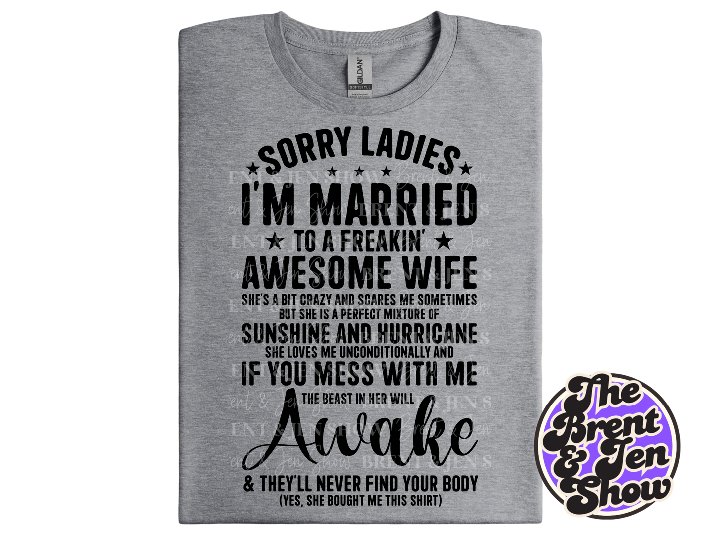 Sorry Ladies T-Shirt